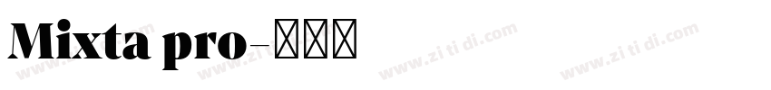 Mixta pro字体转换